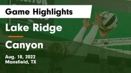Lake Ridge  vs Canyon  Game Highlights - Aug. 18, 2022