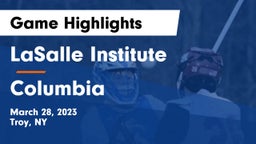 LaSalle Institute  vs Columbia  Game Highlights - March 28, 2023