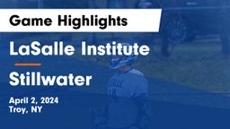 LaSalle Institute  vs Stillwater  Game Highlights - April 2, 2024