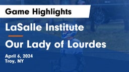 LaSalle Institute  vs Our Lady of Lourdes  Game Highlights - April 6, 2024