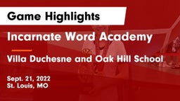 Incarnate Word Academy vs Villa Duchesne and Oak Hill School Game Highlights - Sept. 21, 2022