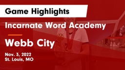 Incarnate Word Academy vs Webb City  Game Highlights - Nov. 3, 2022