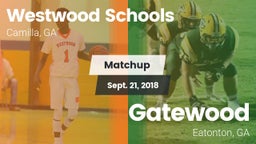 Matchup: Westwood Schools vs. Gatewood  2018