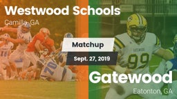 Matchup: Westwood Schools vs. Gatewood  2019