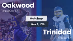 Matchup: Oakwood vs. Trinidad  2019