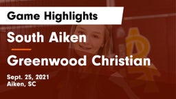 South Aiken  vs Greenwood Christian Game Highlights - Sept. 25, 2021