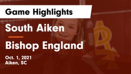 South Aiken  vs Bishop England Game Highlights - Oct. 1, 2021