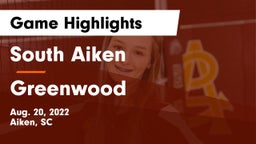 South Aiken  vs Greenwood  Game Highlights - Aug. 20, 2022
