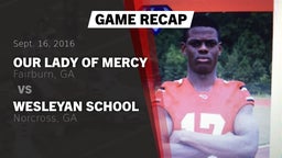 Recap: Our Lady of Mercy  vs. Wesleyan School 2016