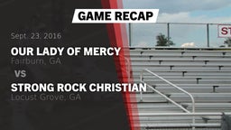 Recap: Our Lady of Mercy  vs. Strong Rock Christian  2016