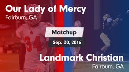 Matchup: Our Lady of Mercy vs. Landmark Christian  2016