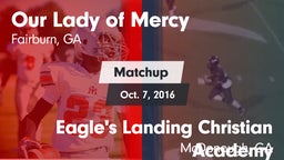 Matchup: Our Lady of Mercy vs. Eagle's Landing Christian Academy  2016