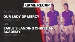 Recap: Our Lady of Mercy  vs. Eagle's Landing Christian Academy  2016
