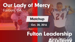 Matchup: Our Lady of Mercy vs. Fulton Leadership Academy 2016