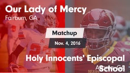 Matchup: Our Lady of Mercy vs. Holy Innocents' Episcopal School 2016