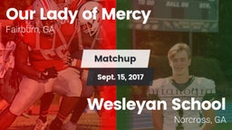 Matchup: Our Lady of Mercy vs. Wesleyan School 2017