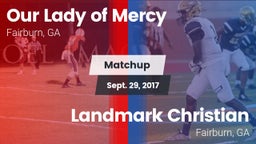 Matchup: Our Lady of Mercy vs. Landmark Christian  2017