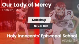 Matchup: Our Lady of Mercy vs. Holy Innocents' Episcopal School 2017