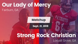 Matchup: Our Lady of Mercy vs. Strong Rock Christian  2018