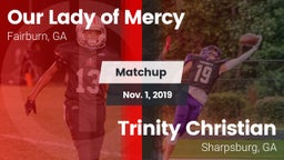 Matchup: Our Lady of Mercy vs. Trinity Christian  2019