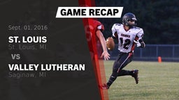 Recap: St. Louis  vs. Valley Lutheran  2016