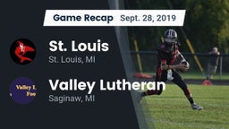 Recap: St. Louis  vs. Valley Lutheran  2019