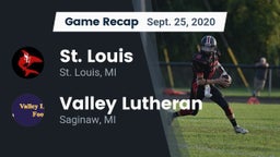 Recap: St. Louis  vs. Valley Lutheran  2020