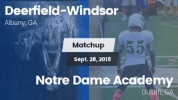 Matchup: Deerfield-Windsor vs.      Notre Dame Academy 2018