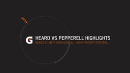 Heard County football highlights Heard vs Pepperell Highlights