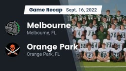 Recap: Melbourne  vs. Orange Park  2022