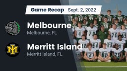 Recap: Melbourne  vs. Merritt Island  2022