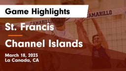 St. Francis  vs Channel Islands  Game Highlights - March 18, 2023