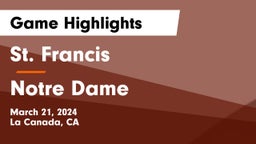 St. Francis  vs Notre Dame  Game Highlights - March 21, 2024