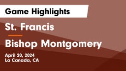 St. Francis  vs Bishop Montgomery Game Highlights - April 20, 2024