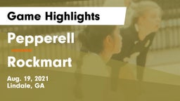 Pepperell  vs Rockmart  Game Highlights - Aug. 19, 2021