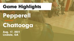 Pepperell  vs Chattooga  Game Highlights - Aug. 17, 2021