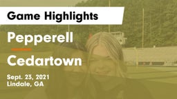 Pepperell  vs Cedartown Game Highlights - Sept. 23, 2021