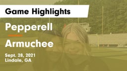 Pepperell  vs Armuchee  Game Highlights - Sept. 28, 2021