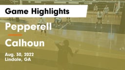 Pepperell  vs Calhoun  Game Highlights - Aug. 30, 2022