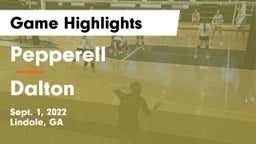 Pepperell  vs Dalton  Game Highlights - Sept. 1, 2022