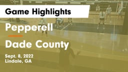 Pepperell  vs Dade County Game Highlights - Sept. 8, 2022