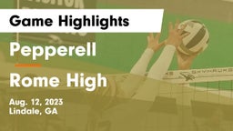 Pepperell  vs Rome High Game Highlights - Aug. 12, 2023