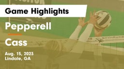 Pepperell  vs Cass Game Highlights - Aug. 15, 2023