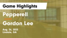 Pepperell  vs Gordon Lee  Game Highlights - Aug. 26, 2023