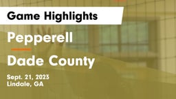 Pepperell  vs Dade County  Game Highlights - Sept. 21, 2023