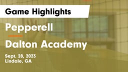 Pepperell  vs Dalton Academy  Game Highlights - Sept. 28, 2023