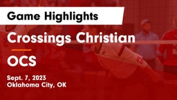 Crossings Christian  vs OCS Game Highlights - Sept. 7, 2023
