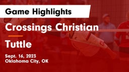 Crossings Christian  vs Tuttle  Game Highlights - Sept. 16, 2023