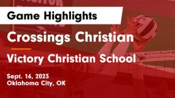 Crossings Christian  vs Victory Christian School Game Highlights - Sept. 16, 2023