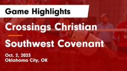 Crossings Christian  vs Southwest Covenant  Game Highlights - Oct. 2, 2023
